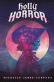 Holly Horror #1 (Hardcover)