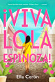 Viva Lola Espinoza (Hardcover)