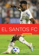 Odiseas en el deporte: Campeones de fútbol: El Santos FC (Hardcover)