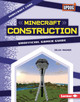 Minecraft Construction: Unofficial Gamer Guide (Library Binding)