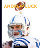 Andrew Luck (Library Binding)