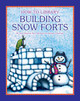 Building Snow Forts (Paperback)
