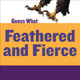 Feathered and Fierce: Bald Eagle (Library Binding)