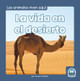 La Vida En El Desierto (Life in the Desert) (Library Binding)
