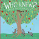 Who Knew? Under the Apple Tree (Hardcover)