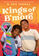 Kings of B'More (Hardcover)