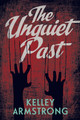 The Unquiet Past (Paperback)