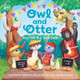 Owl and Otter and the Big Yard Sale: Join in the Fun, and Learn about Addition and Counting Money! (Paperback)
