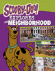 Scooby-Doo Explores the Neighborhood (Hardcover)