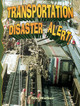 Transportation Disaster Alert! (Paperback)