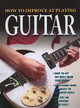 How to Improve at Playing Guitar (Paperback)