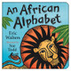 An African Alphabet (Board Books)