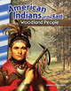 American Indians of the East: Woodland People (Paperback)