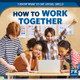 How to Work Together (Paperback)