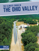 The Climate Crisis in the Ohio Valley (Library Binding)