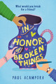 In Honor of Broken Things (Hardcover)