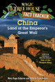 China: Land of the Emperor's Great Wall: A Nonfiction Companion to Magic Tree House #14: Day of the Dragon King (Paperback)