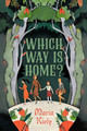 Which Way Is Home? (Hardcover)