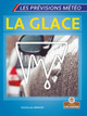 La Glace (Ice) (Paperback)