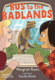 Bus to the Badlands (Paperback)