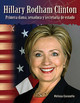 Hillary Rodham Clinton: Primera Dama, Senadora Y Secretaria de Estado (Paperback)