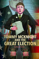 Tommy McKnight and the Great Election (Paperback)