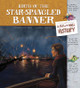 Birth of the Star-Spangled Banner: A Fly on the Wall History (Hardcover)
