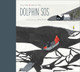 Dolphin SOS (Hardcover)