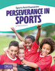 Perseverance in Sports (Paperback)