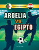 Argelia vs. Egipto (Hardcover)