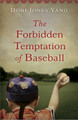 The Forbidden Temptation of Baseball (Paperback)