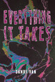 Everything It Takes (Paperback)