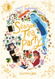 Séance Tea Party: (A Graphic Novel) (Hardcover)