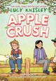 Apple Crush: (A Graphic Novel) (Hardcover)
