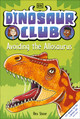 Dinosaur Club: Avoiding the Allosaurus (Paperback)