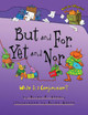 But and For, Yet and Nor: What Is a Conjunction? (Paperback)