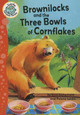 Brownilocks and the Three Bowls of Cornflakes (Paperback)