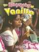 The Biography of Vanilla (Paperback)