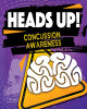 Heads Up! Concussion Awareness (Paperback)