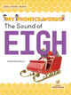 The Sound of Eigh (Library Binding)