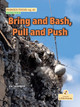 Bring and Bash, Pull and Push (Paperback)