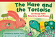 The Hare and Tortoise: An Aesop Fable Retold by Sarah Keane (Paperback)