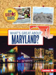 What's Great about Maryland? (Paperback)