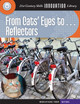 21st Century Skills Innovation Library: From Cats' Eyes to... Reflectors (Library binding)
