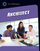 21st Century Skills Library: Architect (Library binding)