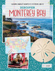 Learn About Earth's Systems: Bays: Discover Monterey Bay (Paperback)