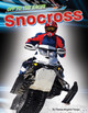 Off to the Races: Snocross (Library binding)