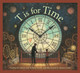 T is for Time (Hardcover)