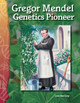 Gregor Mendel, Genetics Pioneer (Paperback)