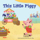 This Little Piggy,  (Paperback)